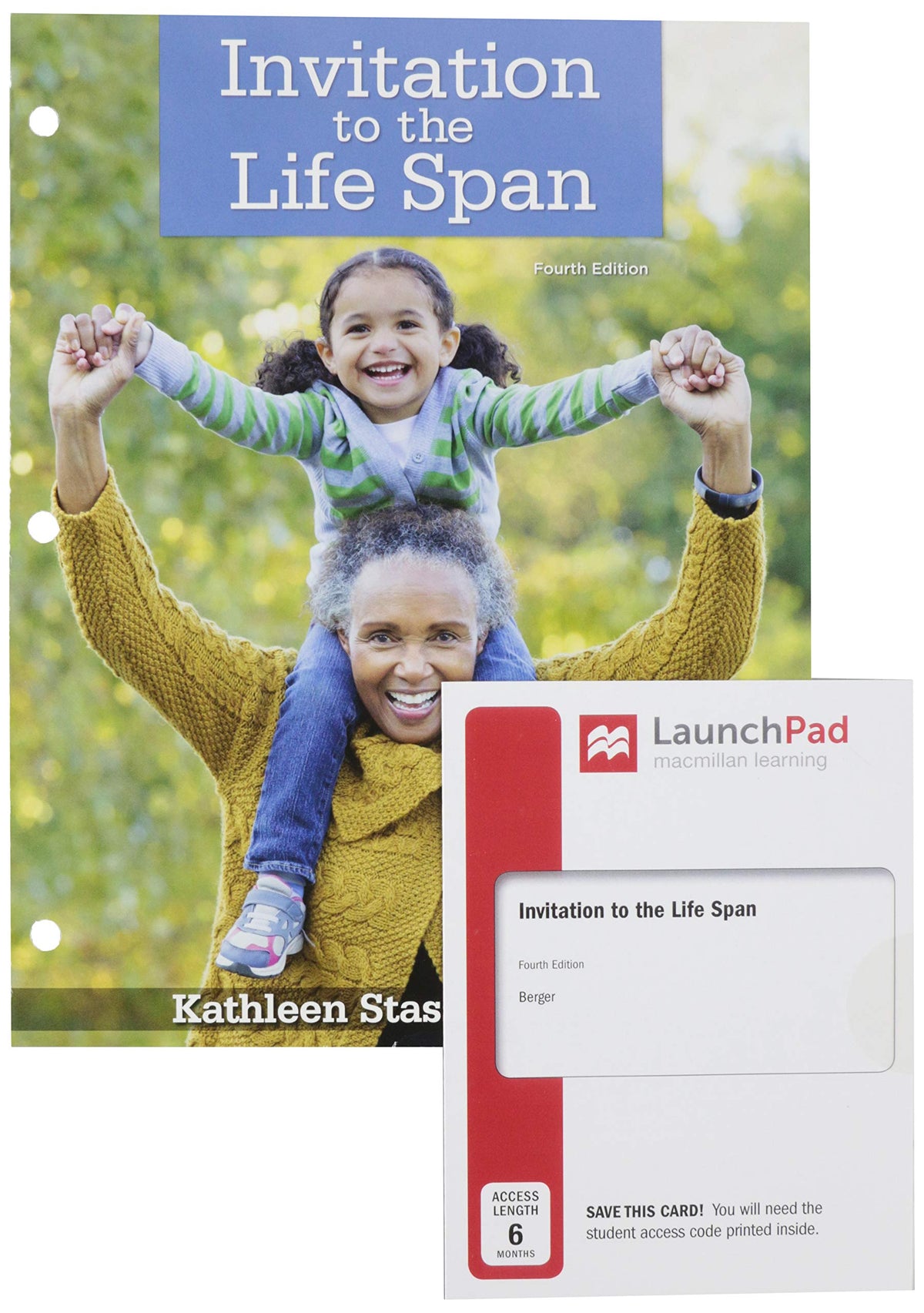 Loose-leaf Version for Invitation to the Life Span 4e & LaunchPad for Invitation to the Life Span 4e (Six-Month Access)