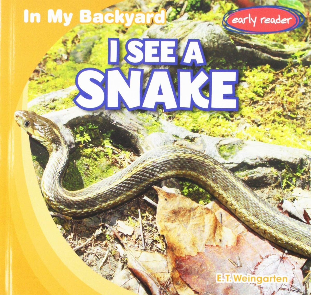 I See a Snake (In My Backyard)