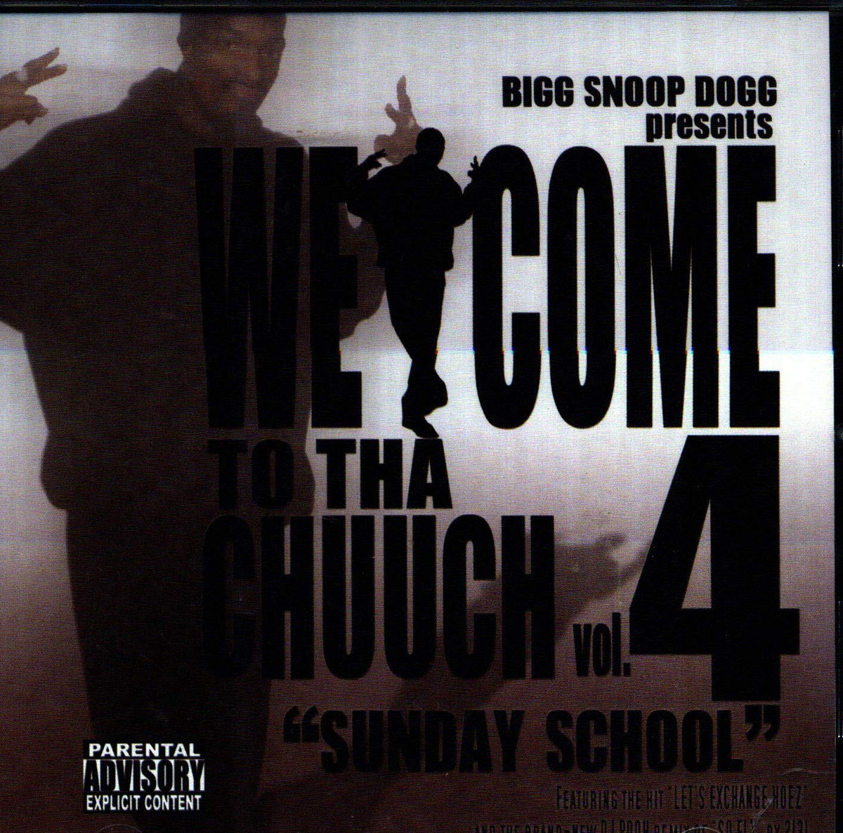 Welcome To Tha Chuuch, Vol. 4: Sunday School