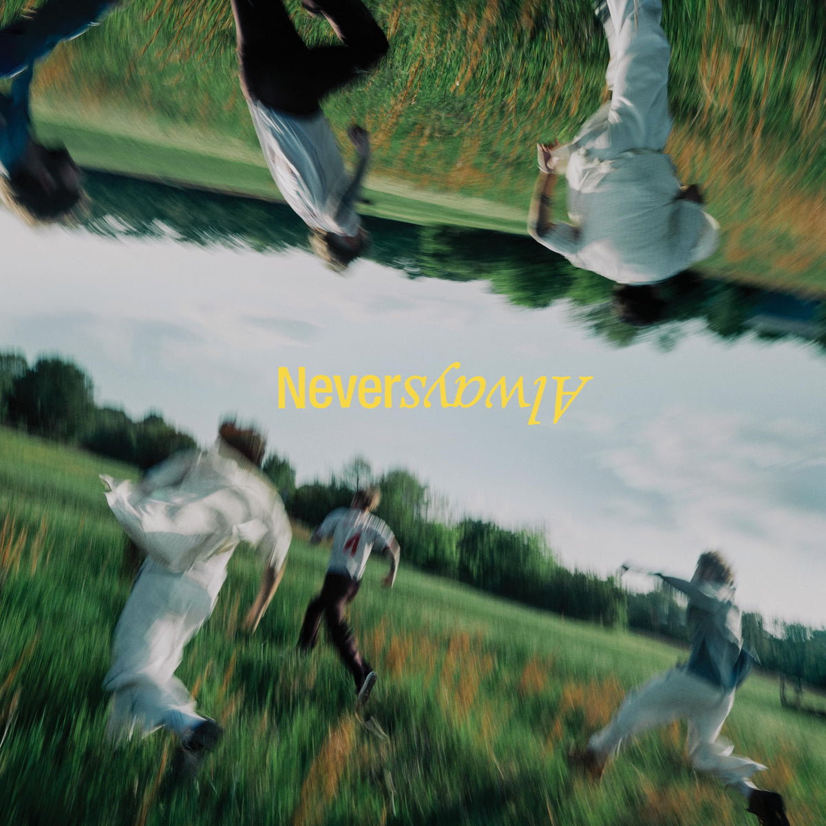 Neveralways