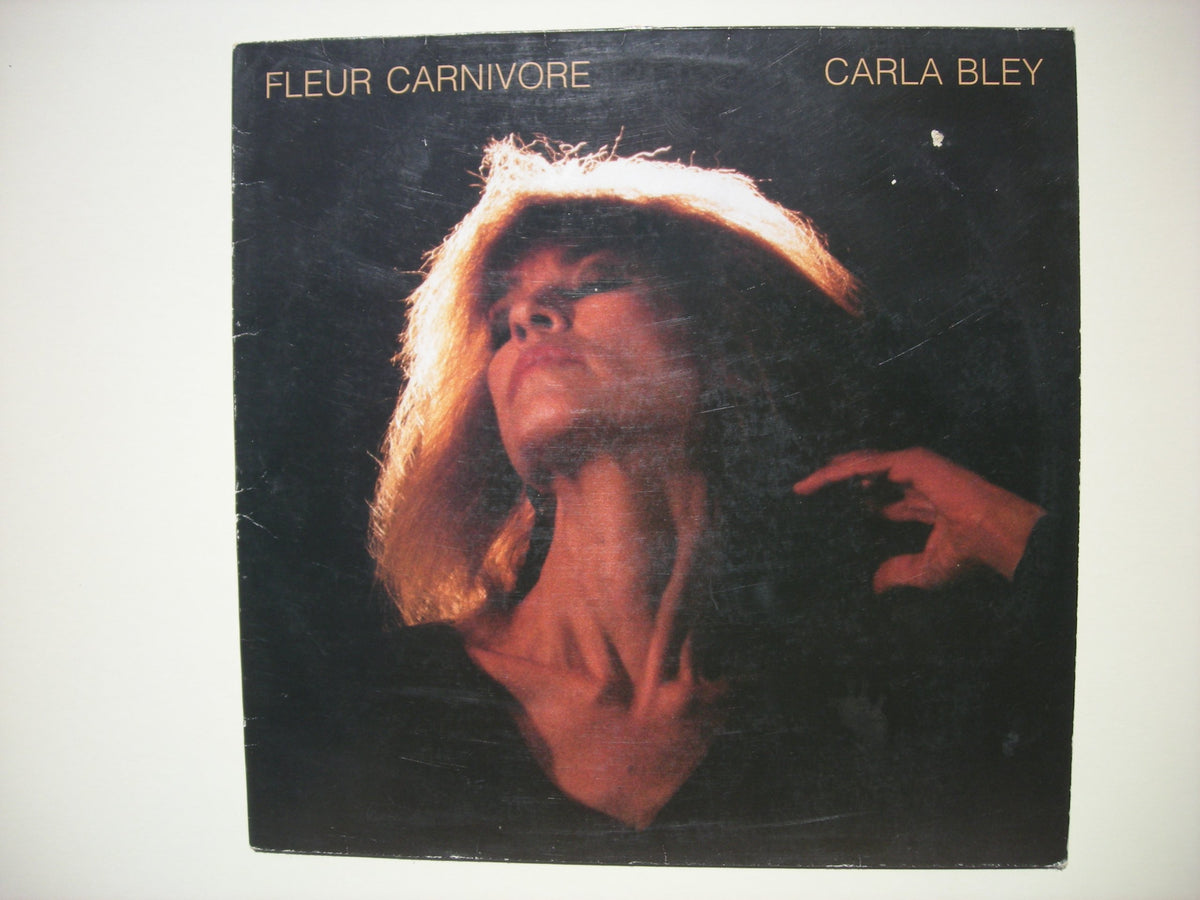 Carla Bley / Fleur Carnivore