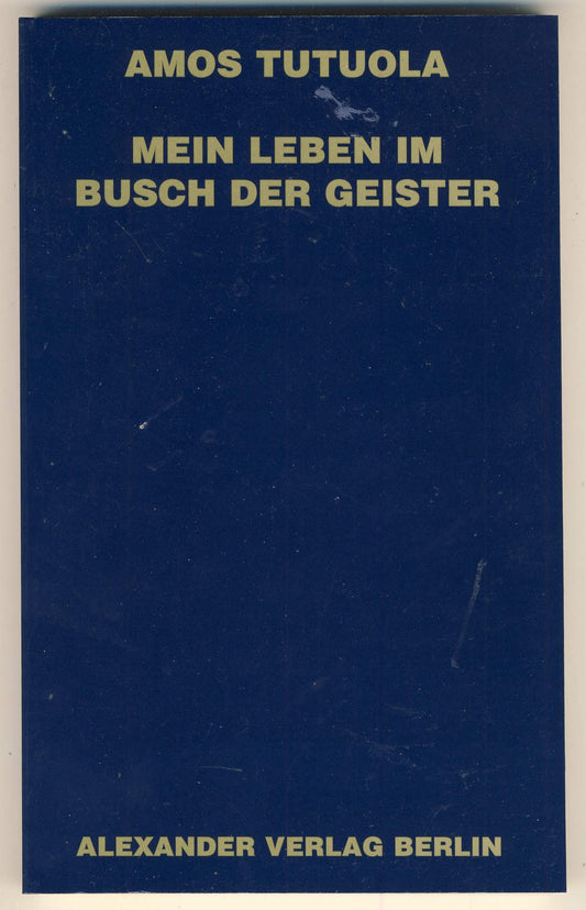 Mein Leben im Busch der Geister (Livre en allemand)