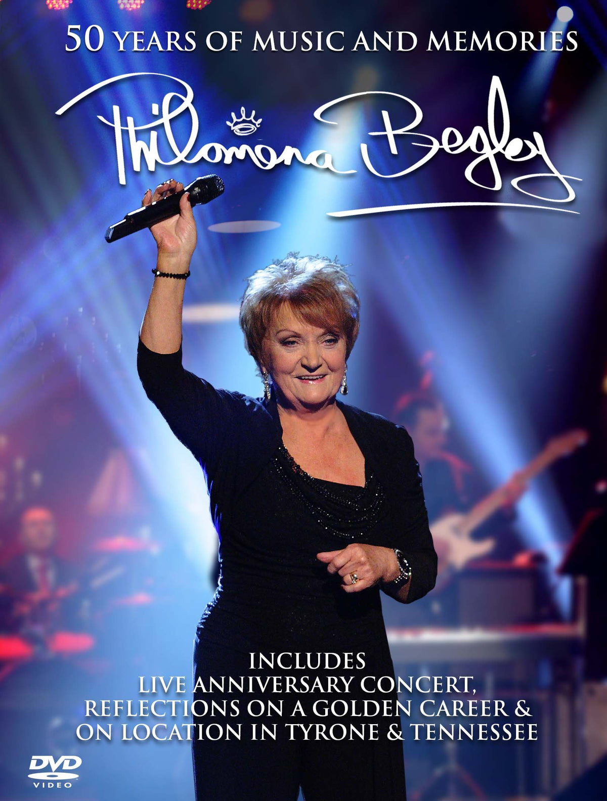 Philomena Begley - 50 Years Of Music & Memories [DVD]
