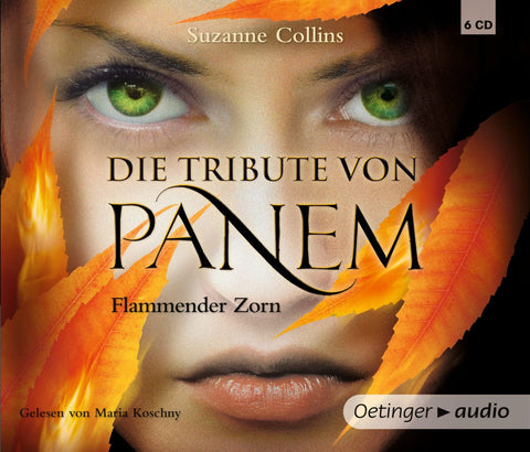 Die Tribute von Panem: Flammender Zorn (6 CDs): Gekürzte Audioversion