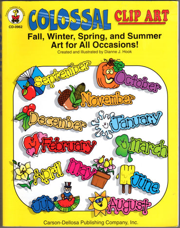 Colossal Clip Art: Fall, Winter, Spring, and Summer Art for All Occasions!