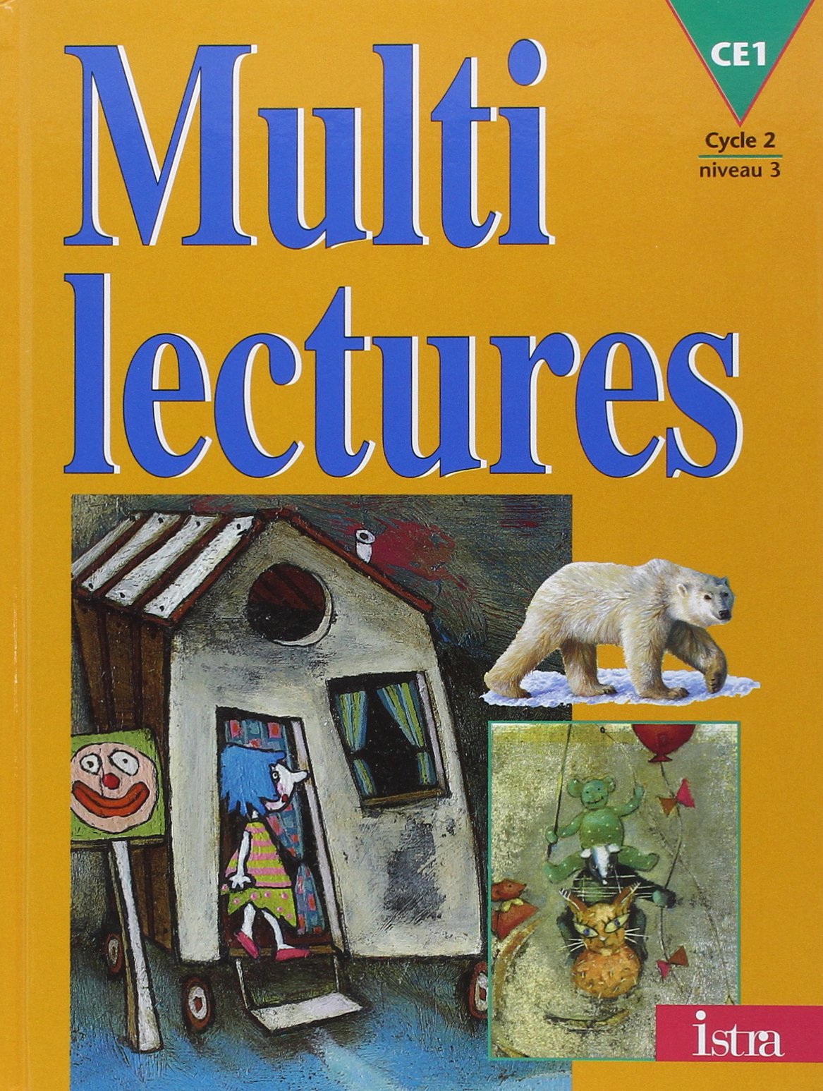 Multilectures CE1 - Livre de l'élève - Edition 1998