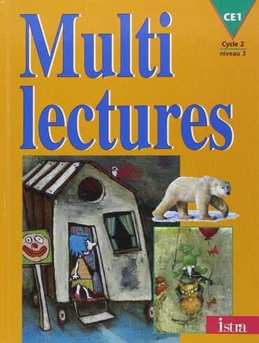 Multilectures CE1 - Livre de l'élève - Edition 1998