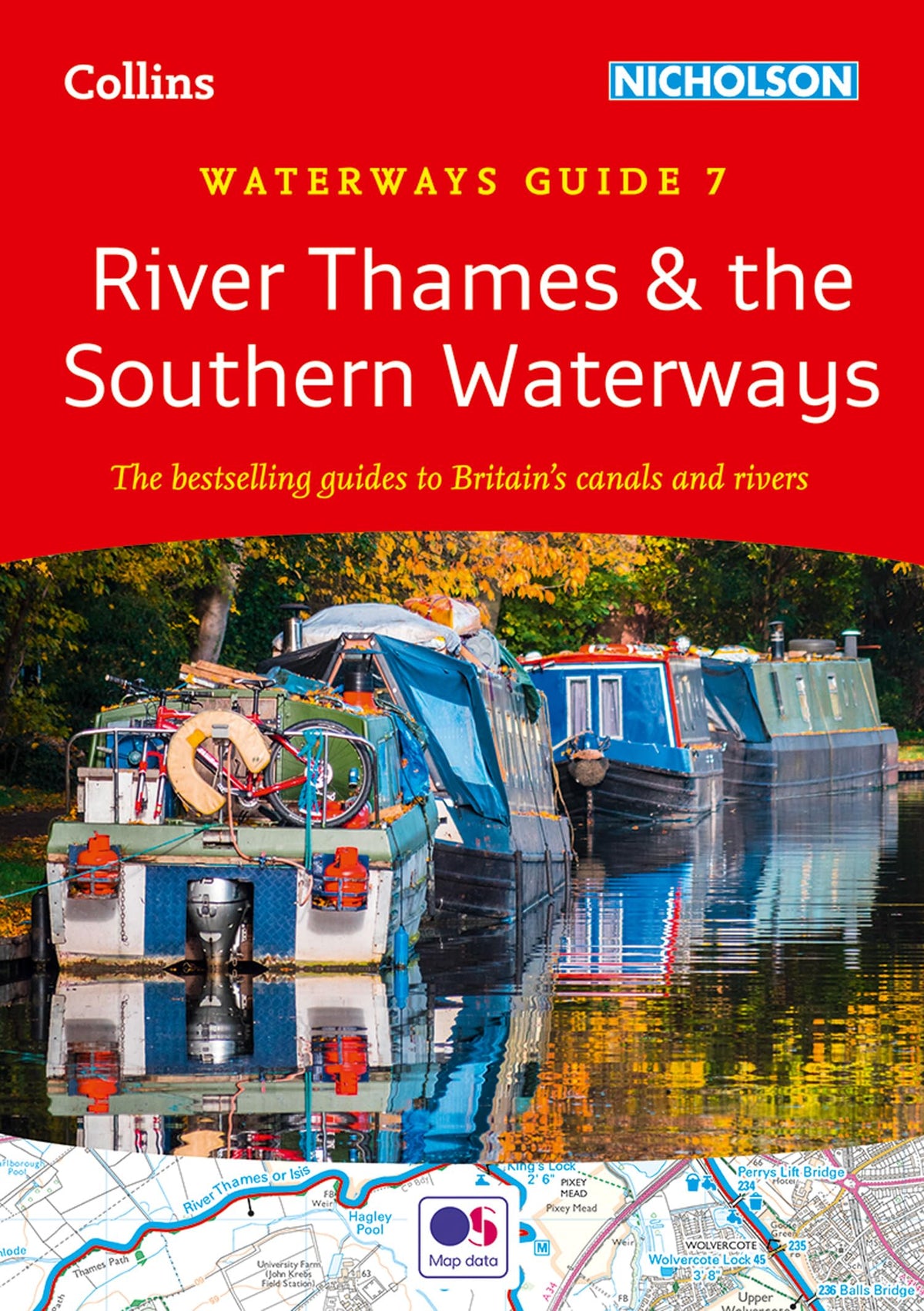 Collins/Nicholson Waterways Guide 7 – River Thames & the Southern Waterways: The Bestselling Guides to Britain's Canals and Rivers