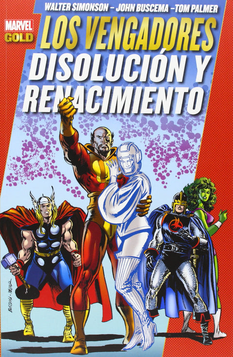 Los Vengadores: Disolución y Renacimiento