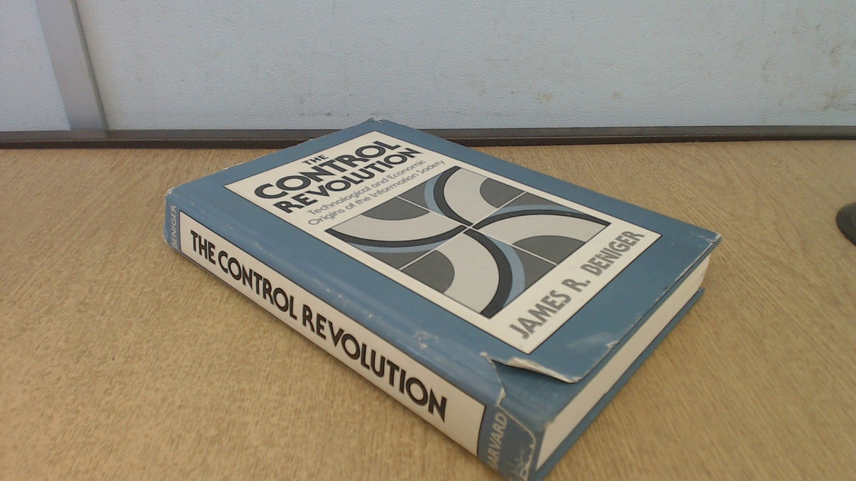 The Control Revolution: Technological and Economic Origins of the Information Society