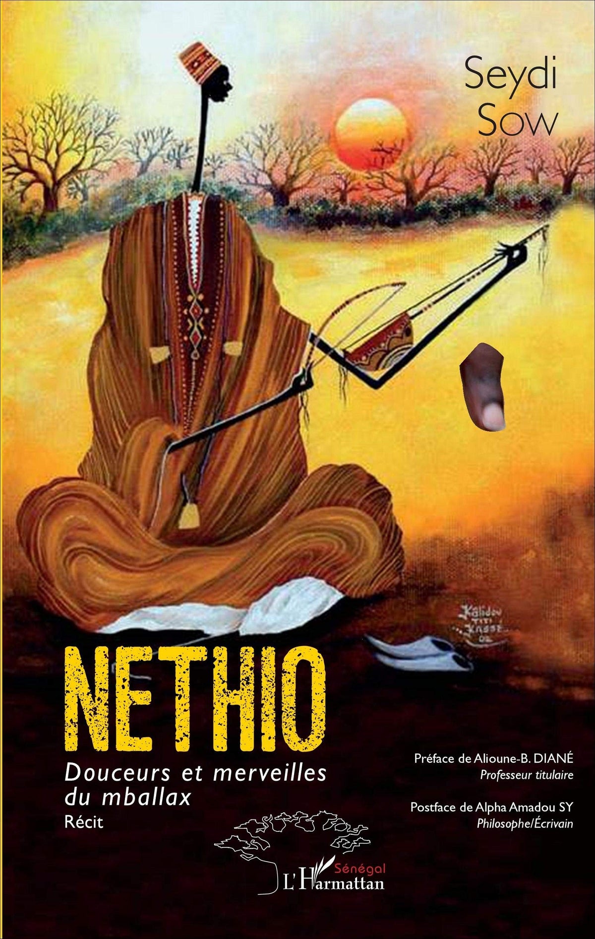 NETHIO: Douceurs et merveilles du mballax Récit Récit (Harmattan Sénégal) (French Edition)