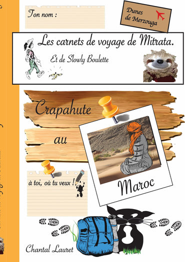 Les carnets de voyage de Mitrata: Crapahute au Maroc, Les Dunes de Merzouga