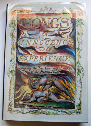 Songs of Innocence and of Experience (The Illuminated Books of William Blake, Volume 2)