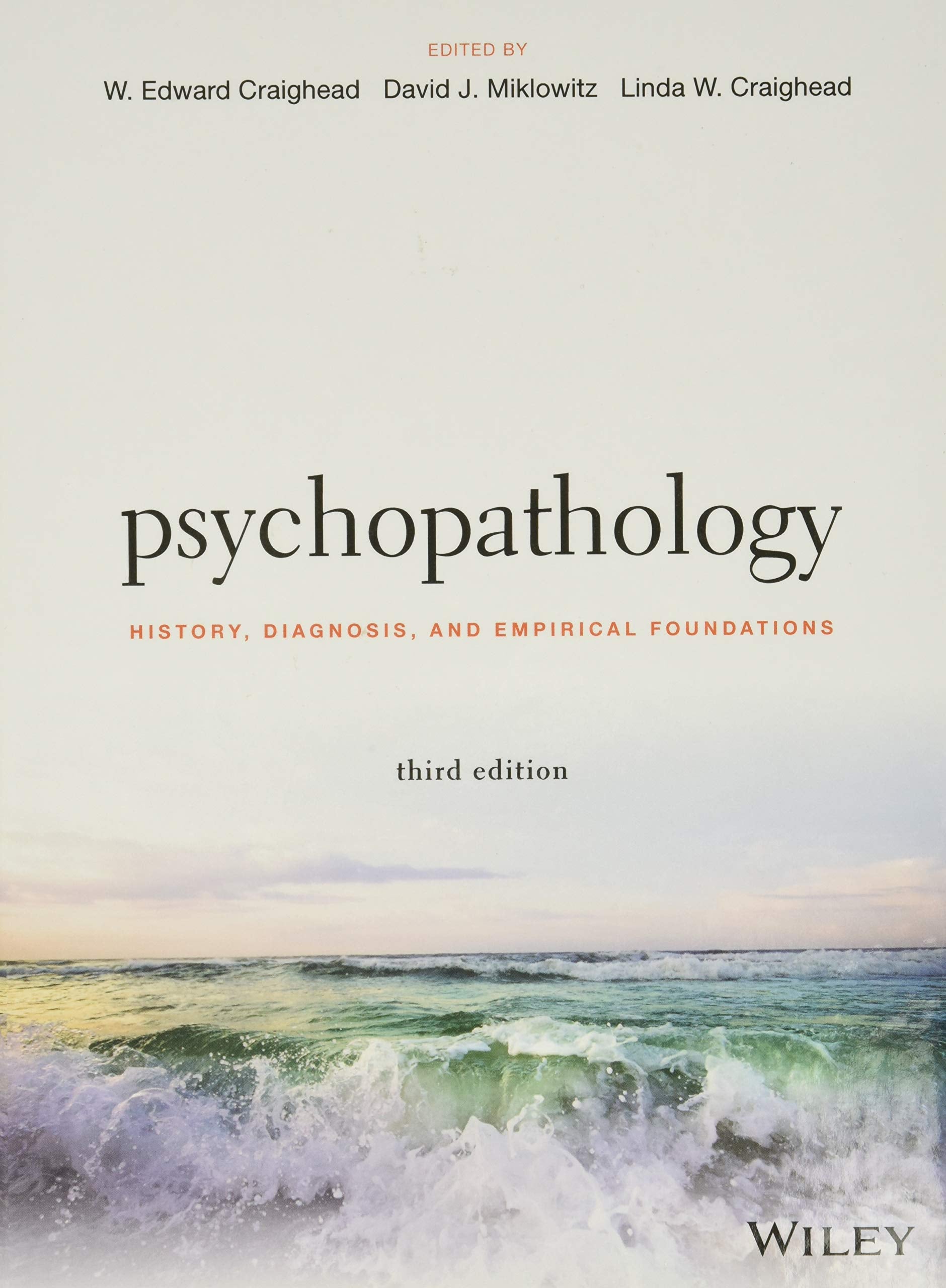 Psychopathology: History, Diagnosis, and Empirical Foundations