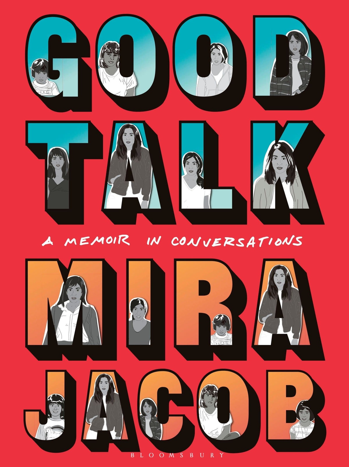 Good Talk: A Memoir in Conversations