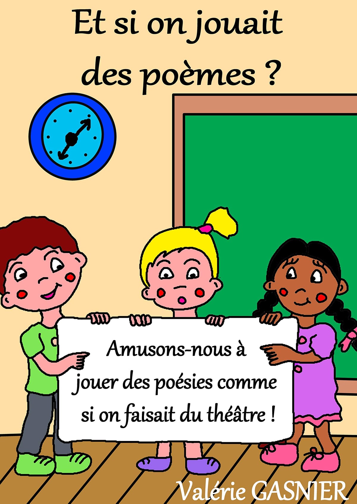 Et si on jouait des poèmes ?: Grand format !
