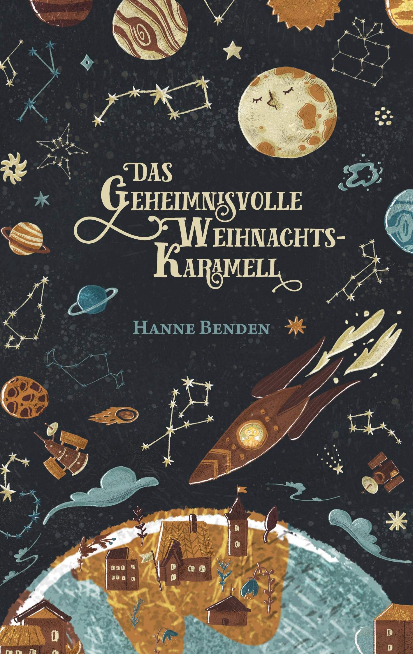 Das geheimnisvolle Weihnachtskaramell: Eine zuckersüße Weihnachtsgeschichte in 24 Kapiteln