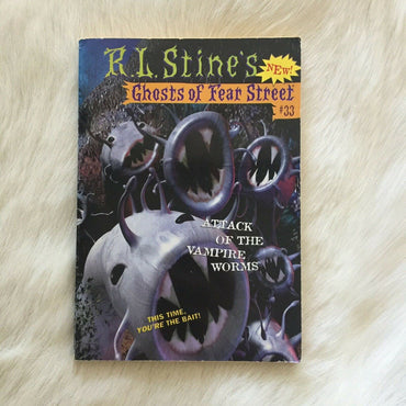 Attack of the Vampire Worms (Ghosts of Fear Street, No 33)