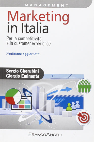 Marketing in Italia. Per la competitività e la customer experience