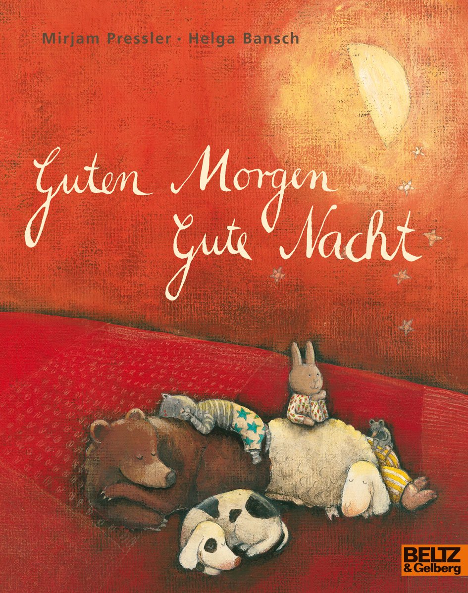Guten Morgen, Gute Nacht (German Edition)