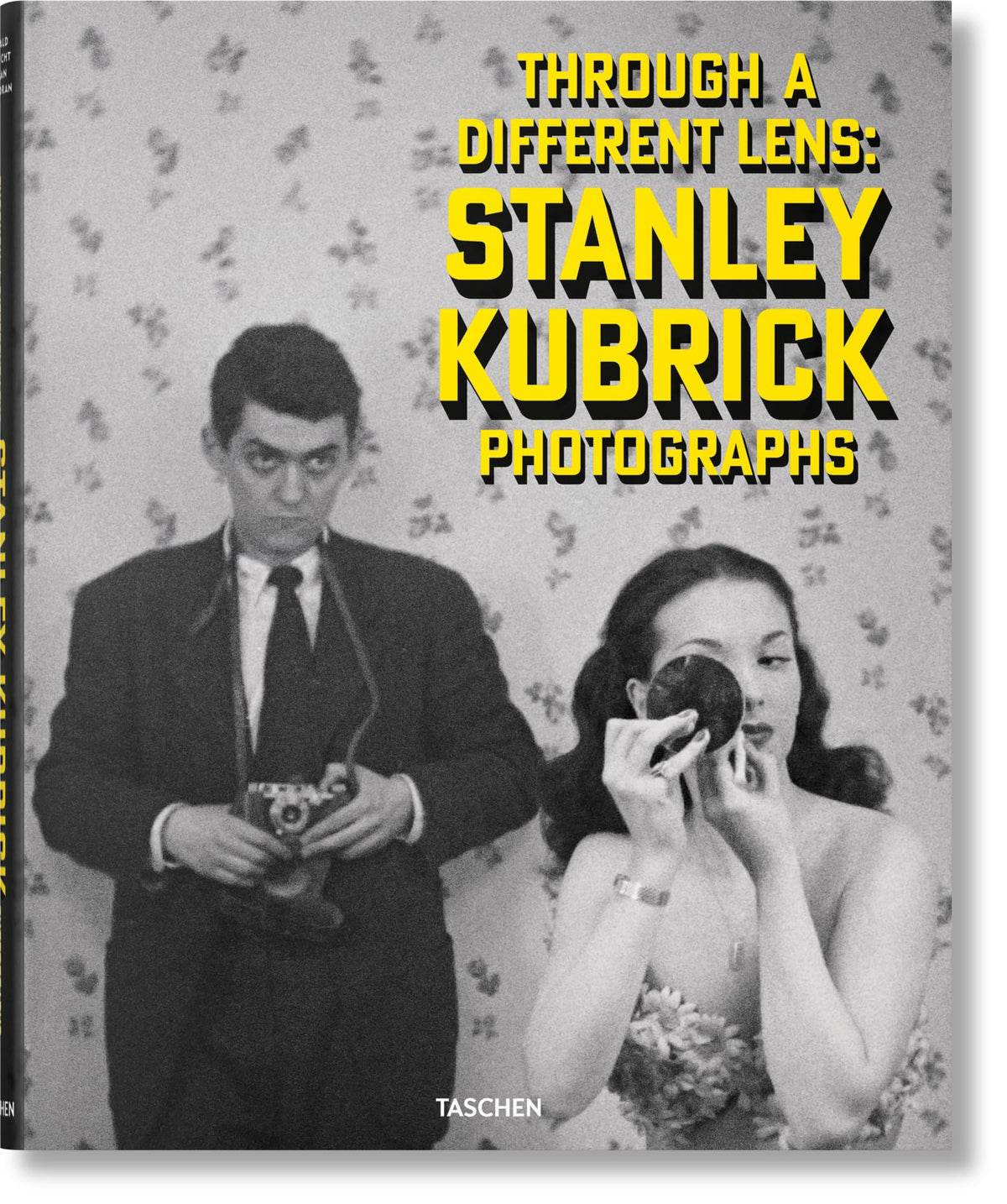 Stanley Kubrick Photographs. Through a Different Lens (Multilingual Edition)