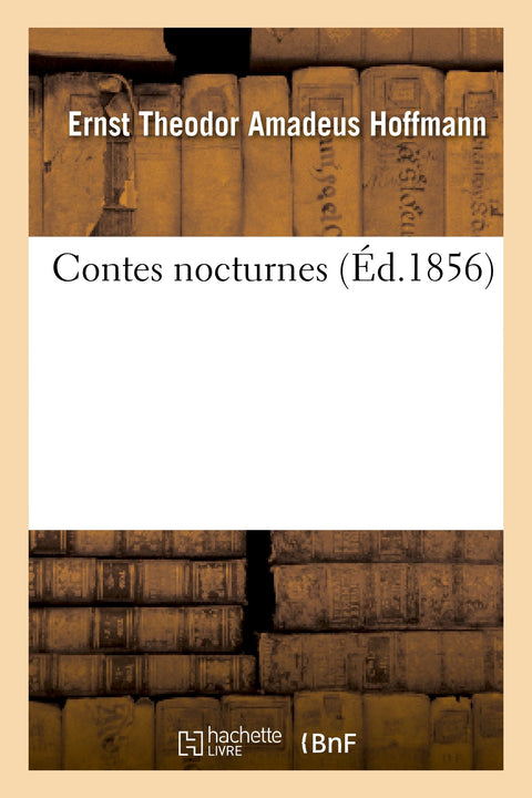 Contes Nocturnes (French Edition)