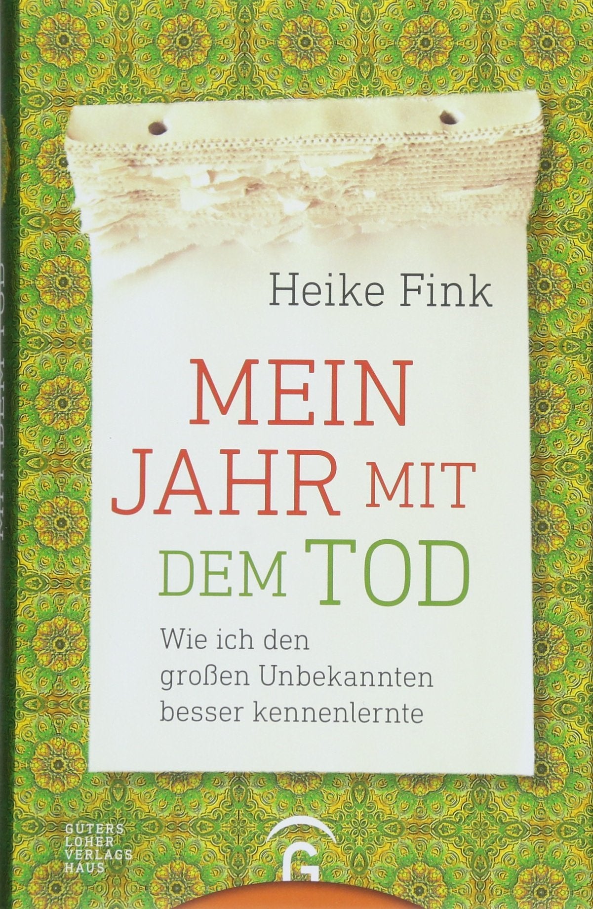Mein Jahr mit dem Tod: Wie ich den großen Unbekannten besser kennenlernte