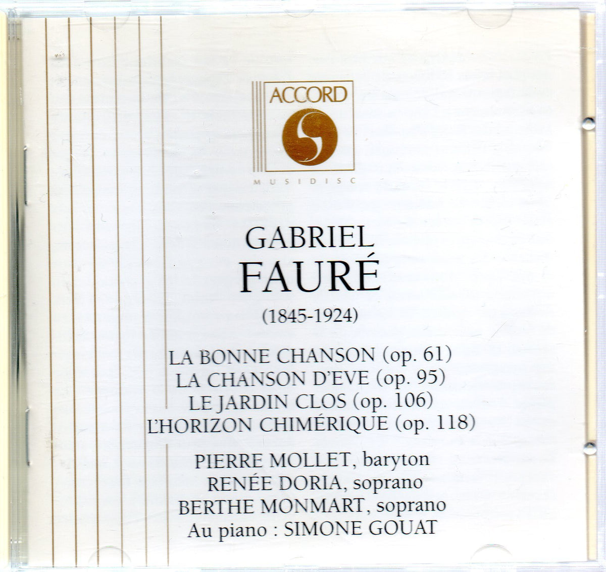 Gabriel Faure: Melodies, Op. 61, 95, 106, 118, Accord 204262, 1994 from a concert in 1954