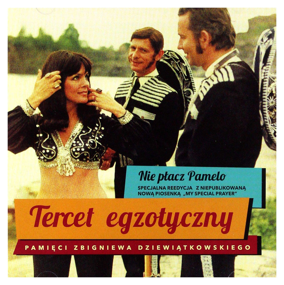 Tercet Egzotyczny: Nie PÄšacz Pamelo [CD]