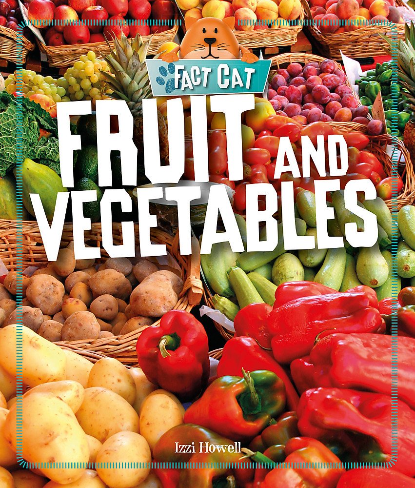 Fruit and Vegetables (Fact Cat: Healthy Eating)