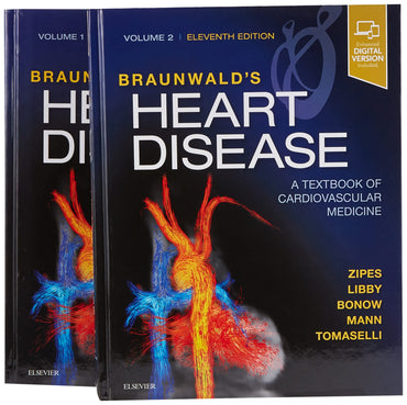 Braunwald's Heart Disease: A Textbook of Cardiovascular Medicine, 2-Volume Set (Braunwald'sHeartDisease)