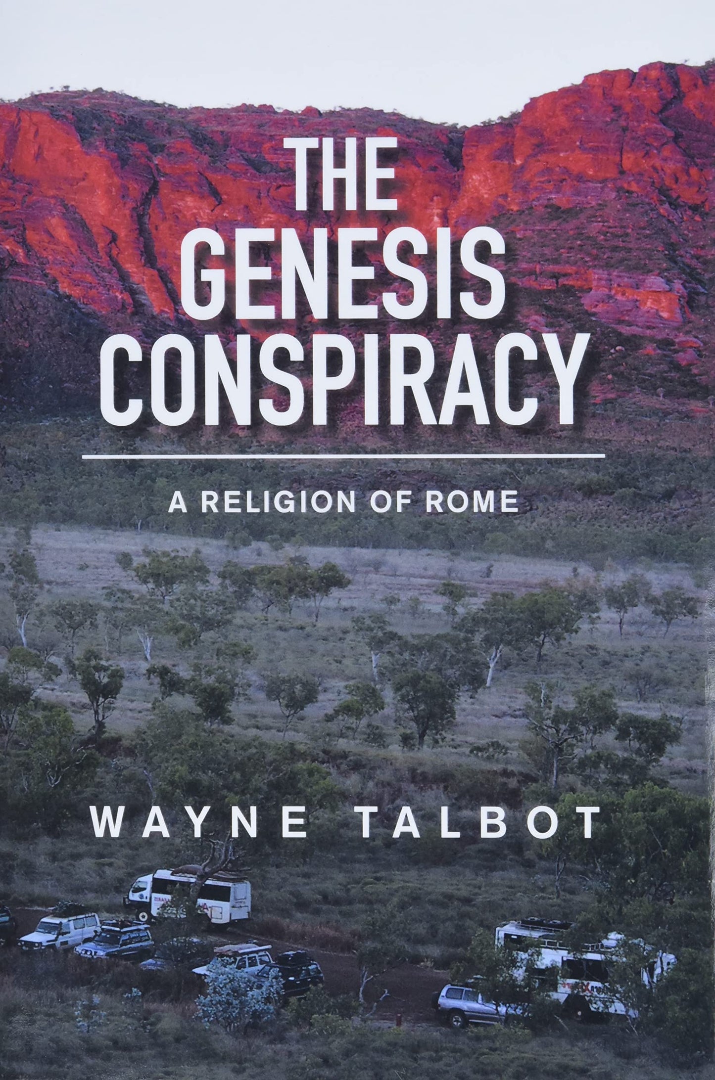 The Genesis Conspiracy: A Religion of Rome
