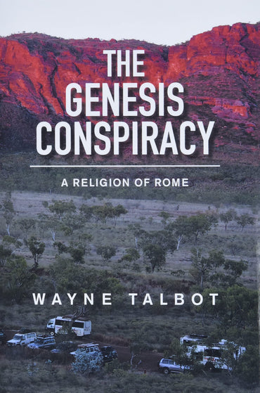 The Genesis Conspiracy: A Religion of Rome