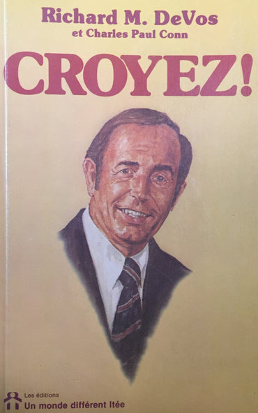 CROYEZ !