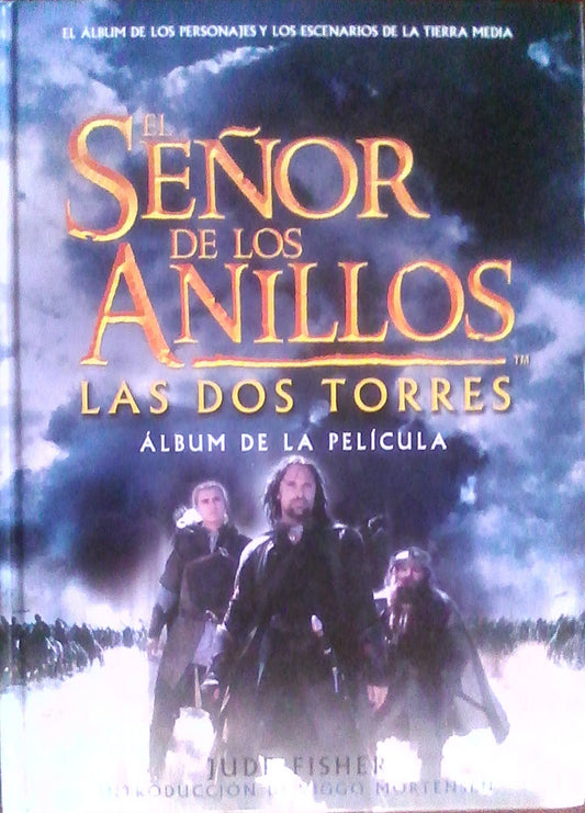 El Senor De Los Anillos Las DOS Torres: Album De LA Pelicula (Spanish Edition)