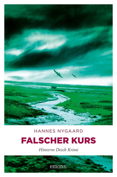 Falscher Kurs: Hinterm Deich Krimi