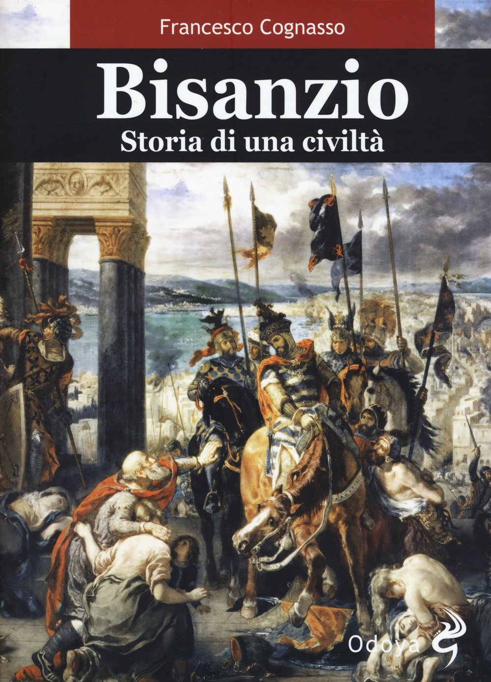 FRANCESCO COGNASSO - BISANZIO
