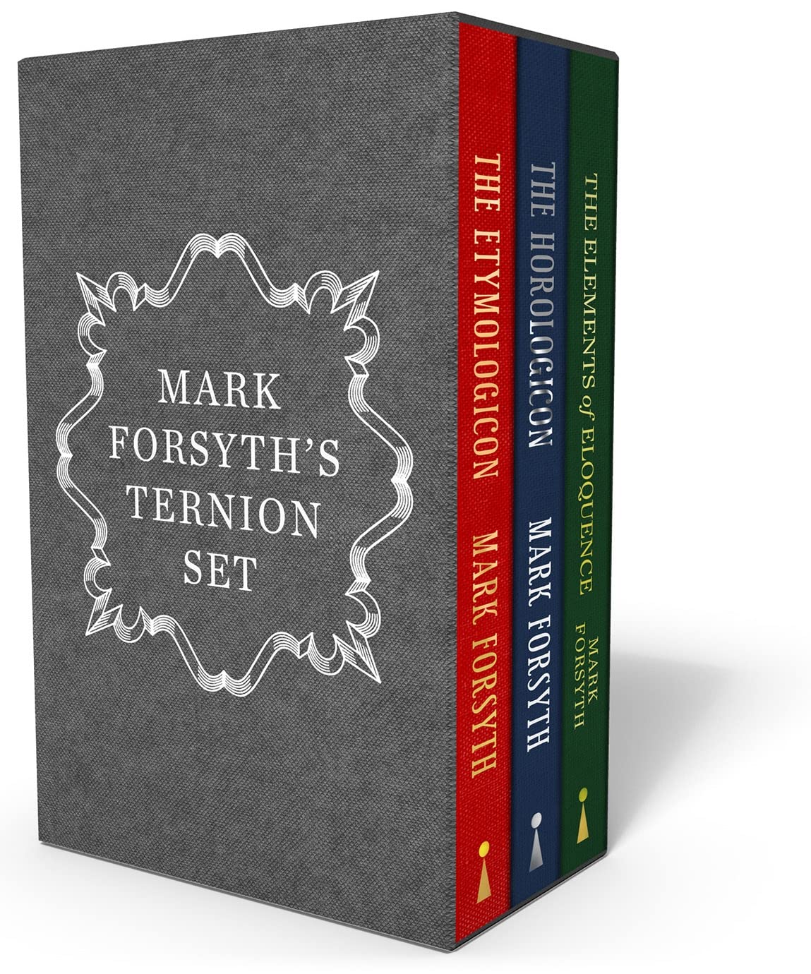 Mark Forsyth's Ternion Set: A Beautiful Box Set Containing the Etymologicon, the Horologicon and the Elements of Eloquence in Hardback