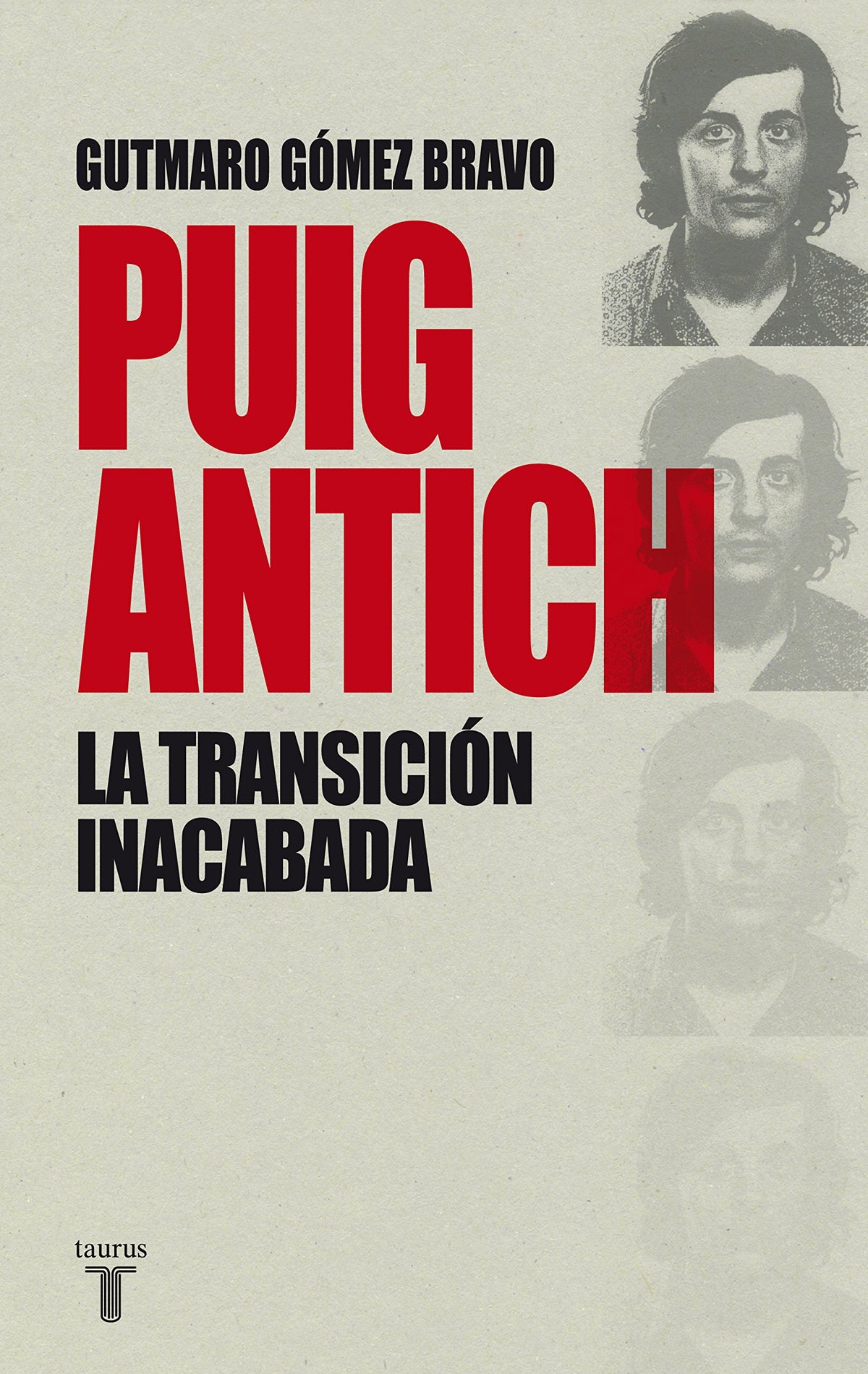 Puig Antich: La Transición inacabada