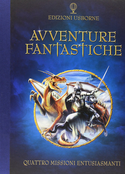 Avventure fantastiche. Giochi e passatempi
