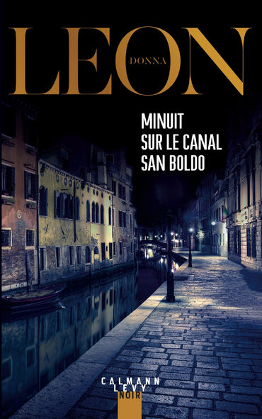 Minuit sur le canal San Boldo (French Edition)