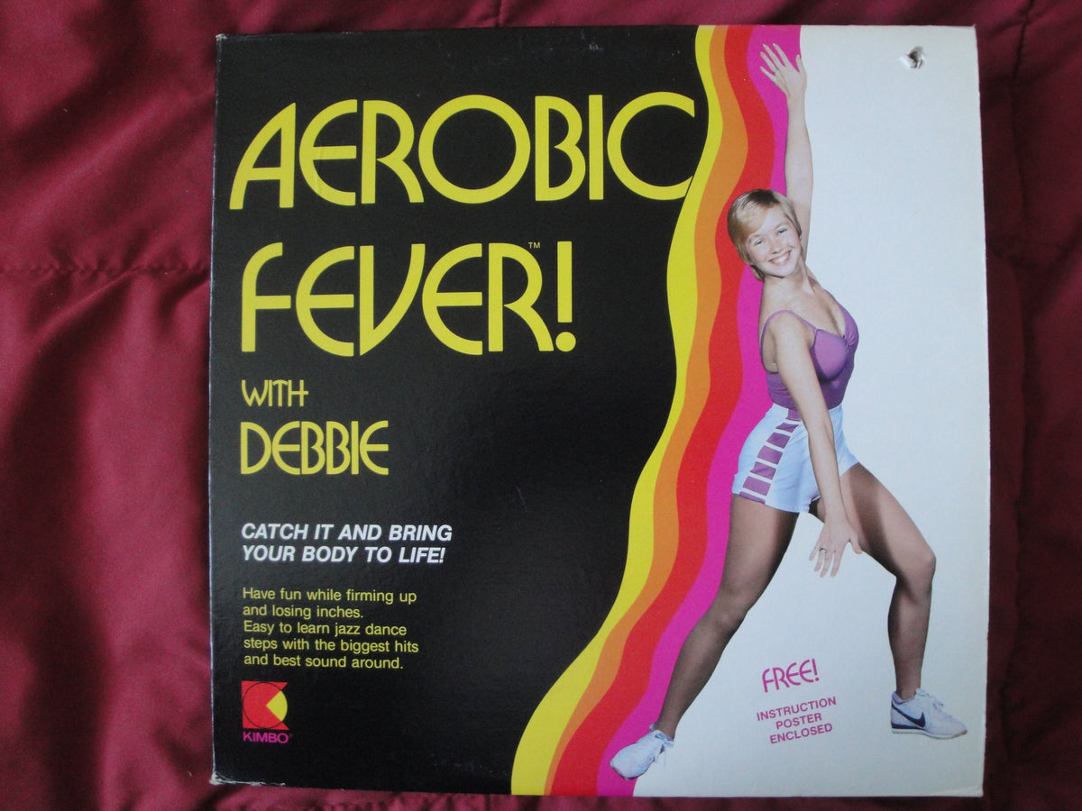 Aerobic Fever with Debbie; Catch It and Bring Your Body To Life on 1982 Kimbo KIM-2055 Vinyl Lp Record Stereo Debbie McC