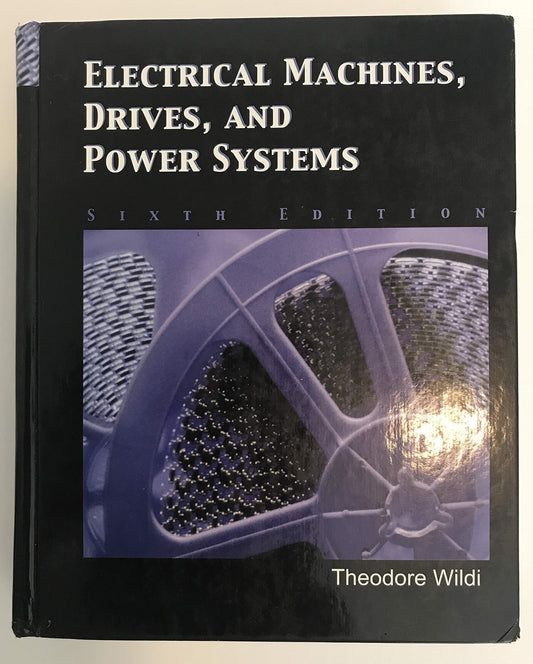 Electrical Machines, Drives and Power Systems