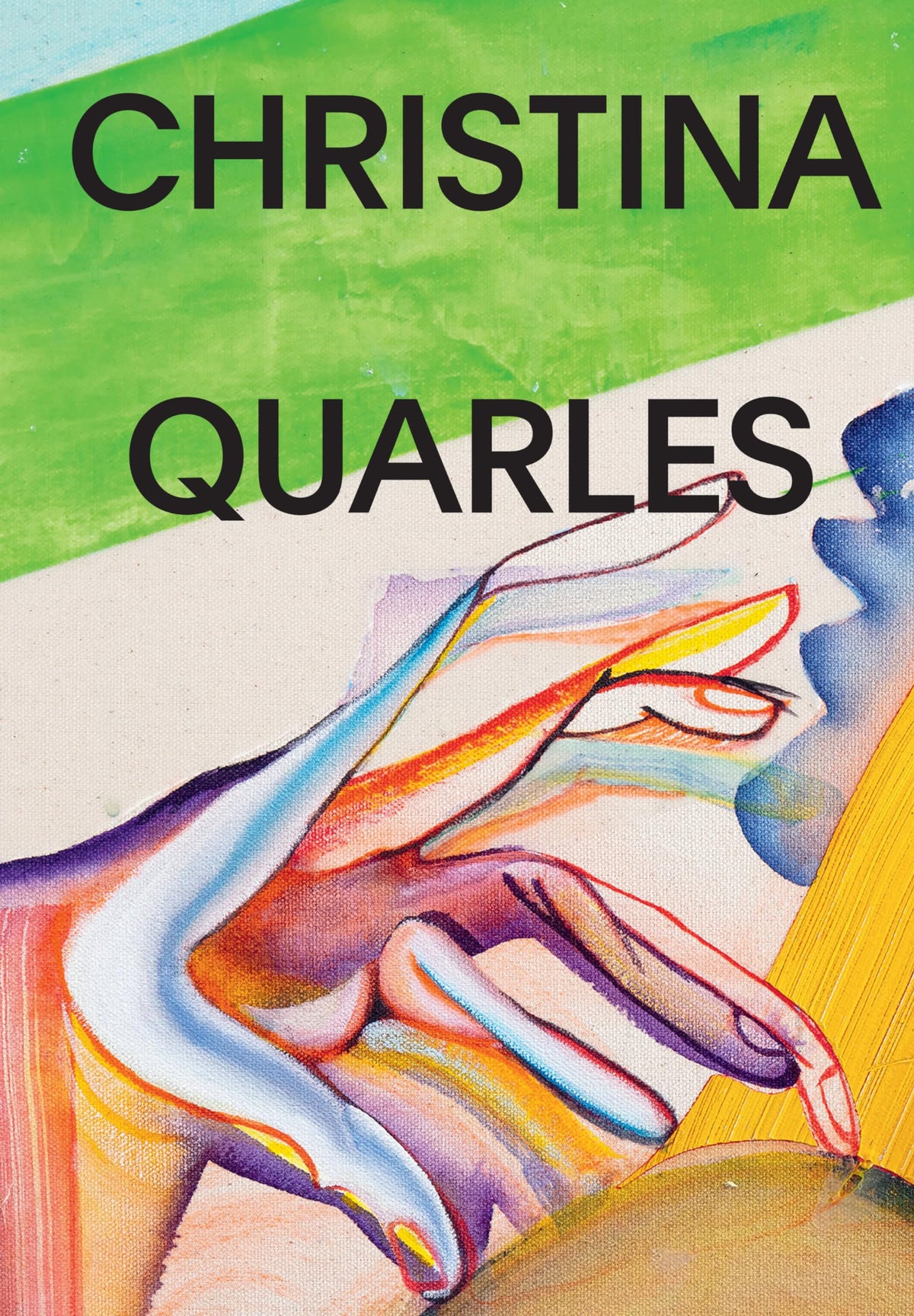 Christina Quarles (Mca Monogrpah)