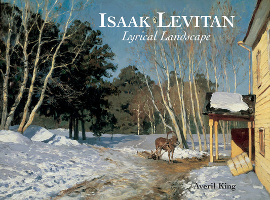Isaak Levitan: Lyrical Landscape