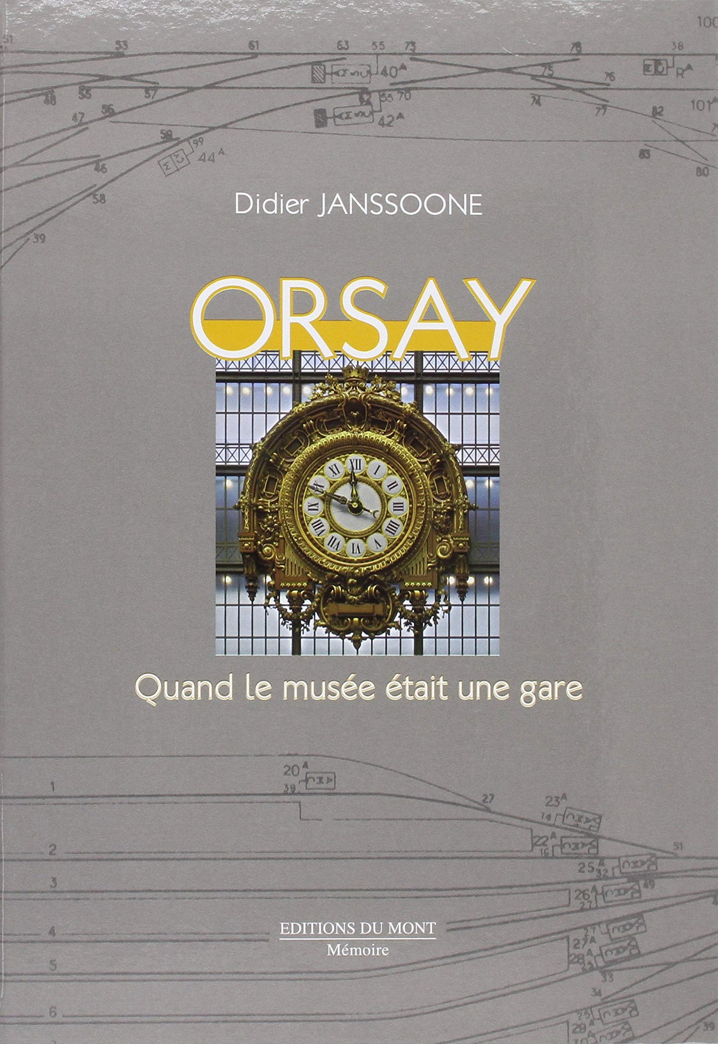 Orsay : Quand le musée était une gare