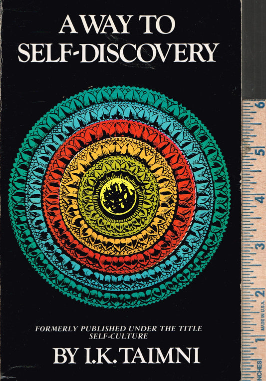 A Way to Self-Discovery: Self-Culture in the Light of Occultism