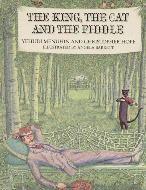 The king, the cat and the fiddle