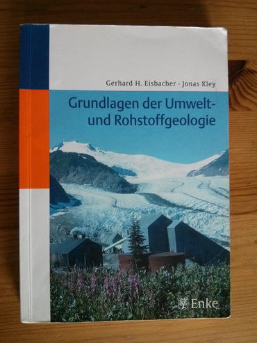 Grundlagen der Umwelt- und Rohstoffgeologie