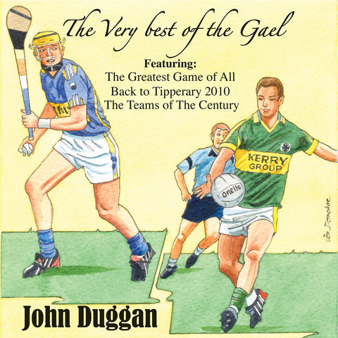 The Very Best of The Gael - John Duggan